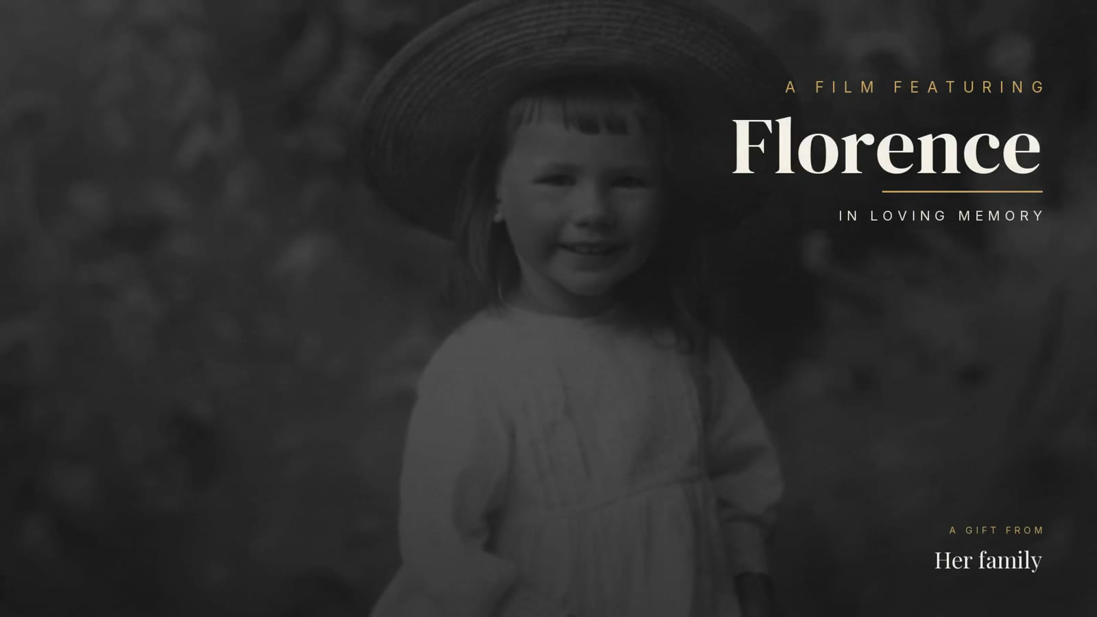 Title card from a real Memoir film: Florence — In Loving Memory